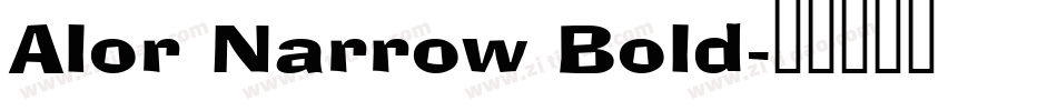 Alor Narrow Bold字体转换